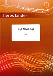 Alp-Horn-Alp (Suite) - Alphorn F und Blasorchester